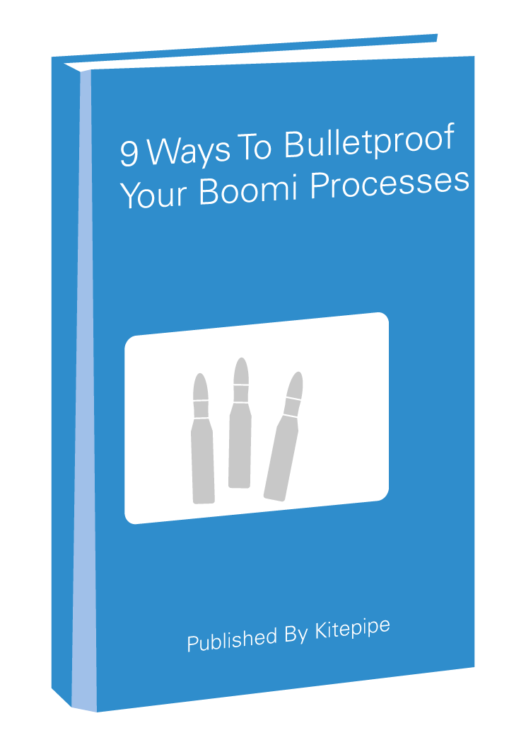 10 Ways to Bulletproof Your Boomi Processes 